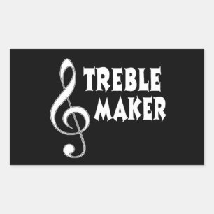 Treble Maker Rectangular Sticker