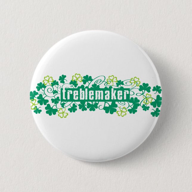 Treblemaker 6 Cm Round Badge (Front)