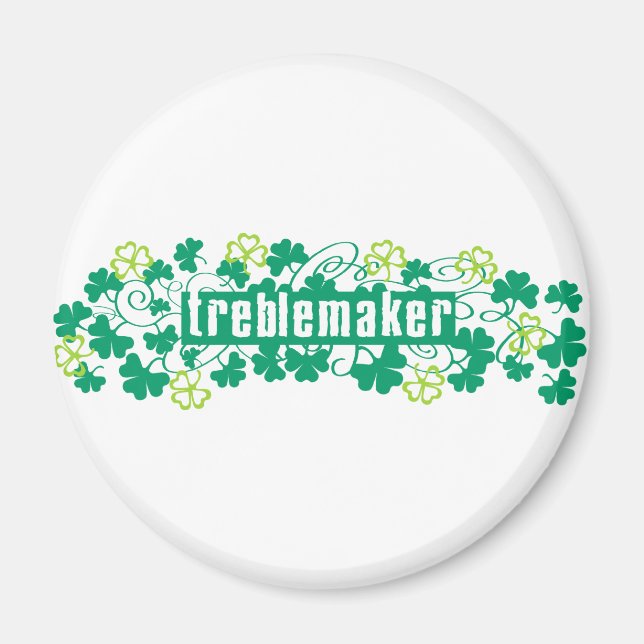 Treblemaker Magnet (Front)