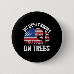 Tree Climbing American Flag Arborist My Money Grow 6 Cm Round Badge