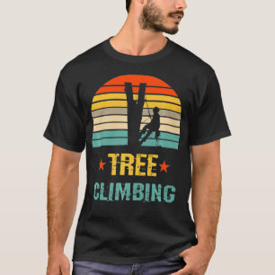 Tree Climbing Profession Arborist Lumberjack Tree T-Shirt
