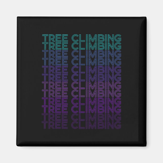 Tree Climbing Tree Climber Retro Arborist  Magnet (Front)