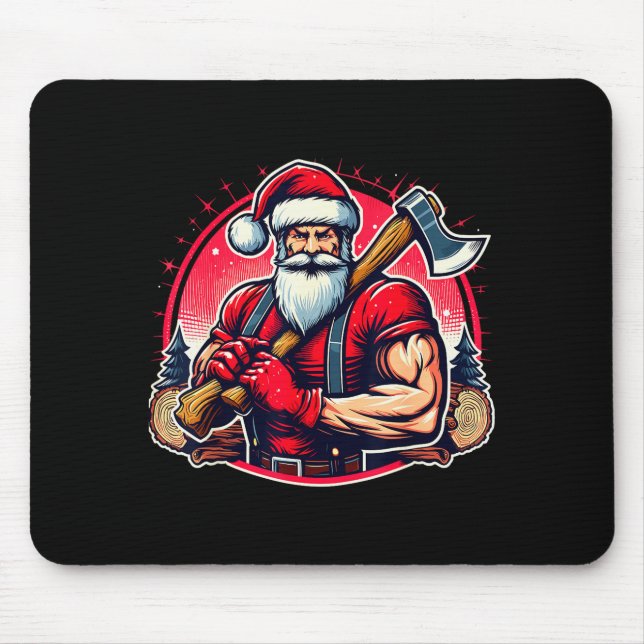 Tree Cutter Santa Funny Lumberjack Christmas Logge Mouse Pad (Front)