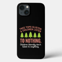 Tree Glisten and Children Listen to Nothing Teach