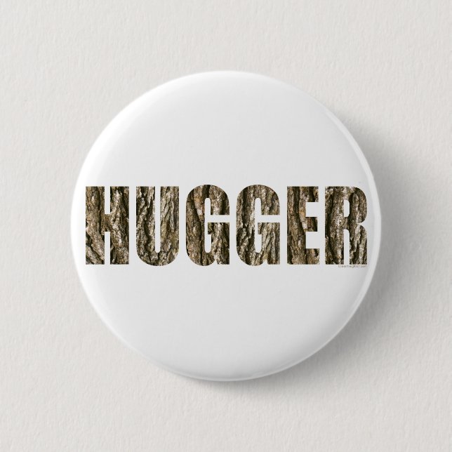 Tree Hugger 6 Cm Round Badge (Front)