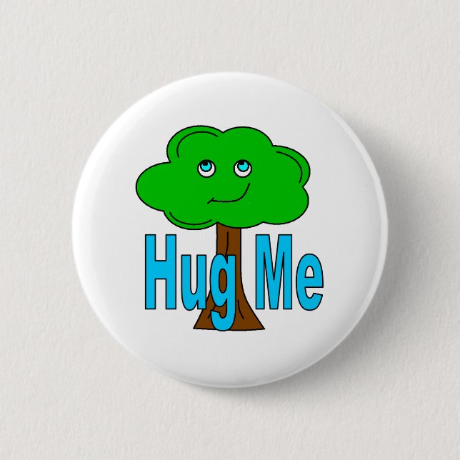 Tree Hugger 6 Cm Round Badge (Front)