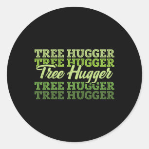 Tree Hugger Earth Day Retro Nature Lover  Classic Round Sticker