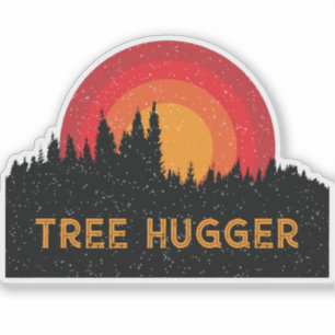 Tree Hugger Environmentalist Nature Lover
