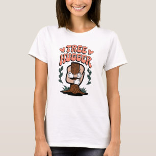 Tree Hugger – Funny Eco-Friendly Nature Lover T-Shirt
