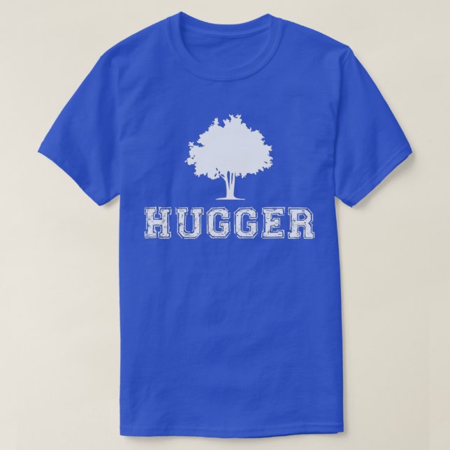 Tree Hugger Green Environmental Nature Funny Gift  T-Shirt (Design Front)