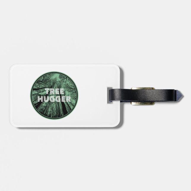 Tree Hugger Green Luggage Tag (Back Horizontal)