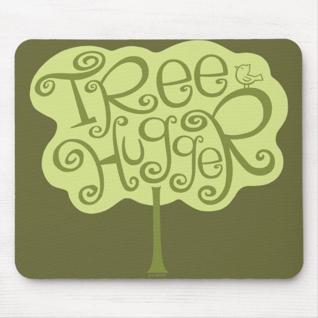 Tree Hugger MousePad (Front)