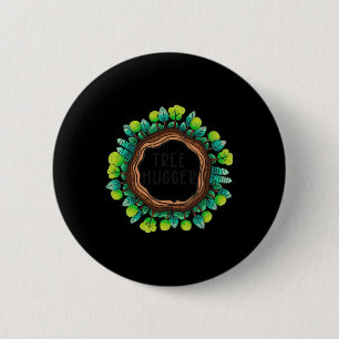 Tree Hugger Nature Environmental Protection Earth 6 Cm Round Badge