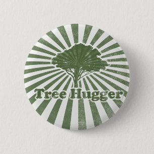 Tree Hugger Think Green 6 Cm Round Badge
