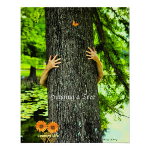 Tree Hugging - Country Life Poster