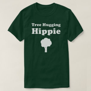 Tree Hugging Hippie T-Shirt