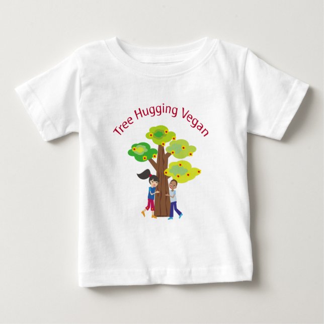 Tree Hugging Vegan Baby T-Shirt (Front)