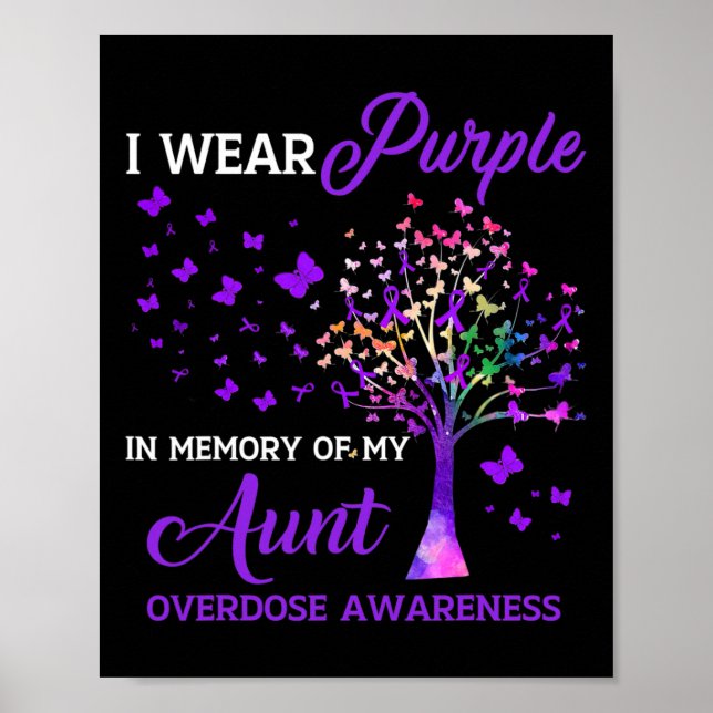 Tree I Wear Purple Memory Of Aunt Overdose Awarene Poster (Front)