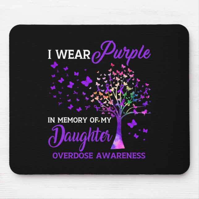 Tree I Wear Purple Memory Of Daughter Overdose Awa Mouse Pad (Front)