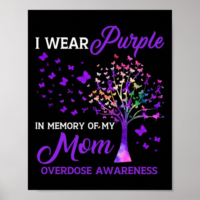 Tree I Wear Purple Memory Of Mum Overdose Awarenes Poster (Front)