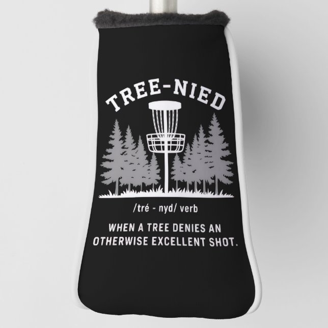 Tree Nied Disc Golf Funny Stupid Tree-nied  Head Cover (Rotate 90)