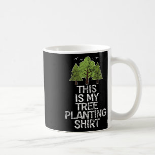 Tree Planting Arbor Day Earth Day Attire Coffee Mug