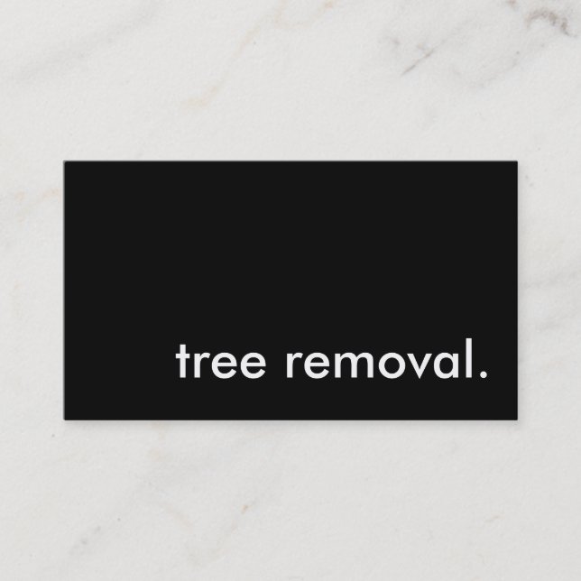 tree removal. business card (Front)