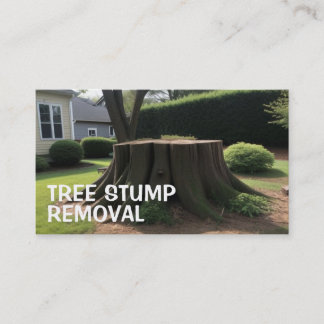 Tree Stump Removals Business Card