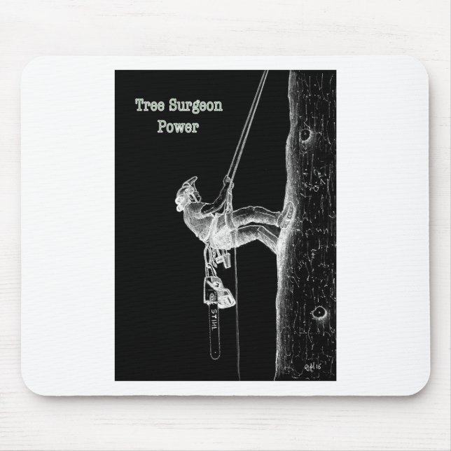 Tree Surgeon Arborist at work present Chainsaw Mouse Pad (Front)