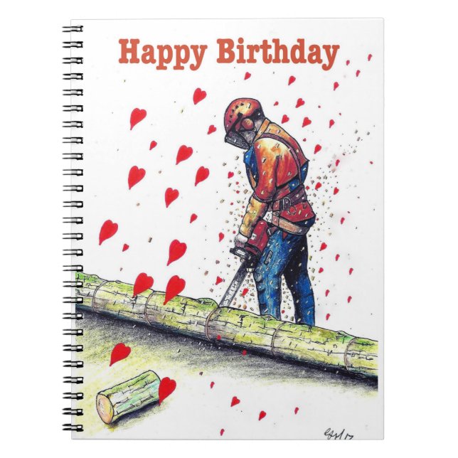 Tree surgeon Arborist Birthday Card Notebook (Front)