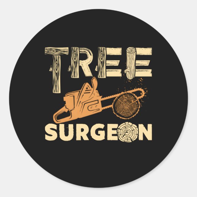 Tree Surgeon Arborist Classic Round Sticker (Front)