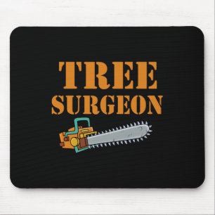 Tree Surgeon Arborist Lumberjack Tree Climber Tree Mouse Pad