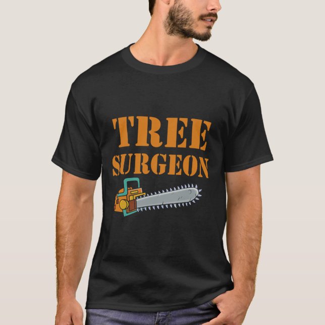 Tree Surgeon Arborist Lumberjack Tree Climber Tree T-Shirt (Front)