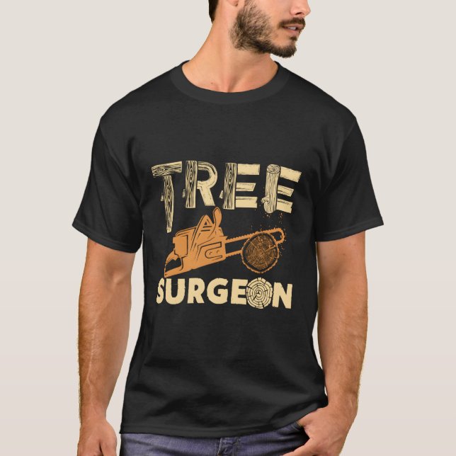 Tree Surgeon Arborist T-Shirt (Front)