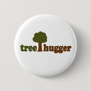 Treehugger (Tree) 6 Cm Round Badge