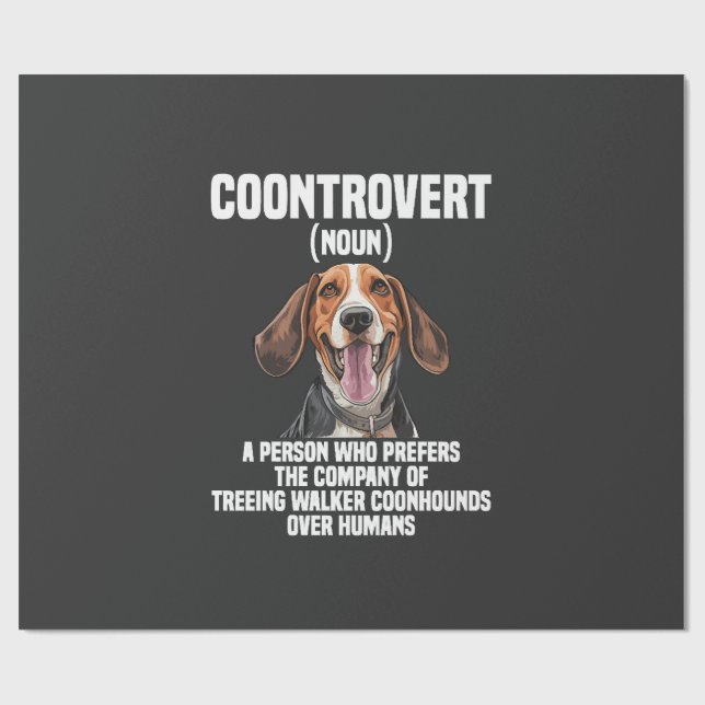Treeing Walker Coonhound Lover Dog Coontrovert Wrapping Paper (Flat)