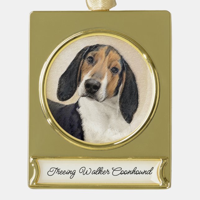 Treeing Walker Coonhound Painting - Original Art G Gold Plated Banner Ornament (Front)