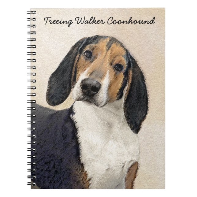 Treeing Walker Coonhound Painting - Original Art Notebook (Front)