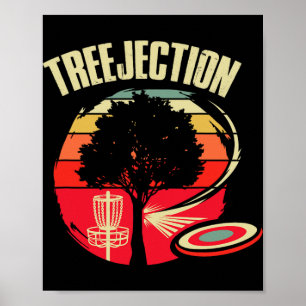 Treejection Stupid Tree Disc Golf Ultimate Frisbee Poster