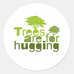 Trees are for  hugging 2 classic round sticker