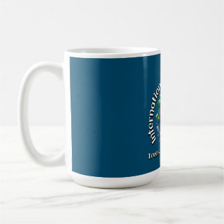 Trees are Treasures. International Day of Forests  Coffee Mug