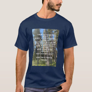 Trees Forest Woods Thoreau T-Shirt