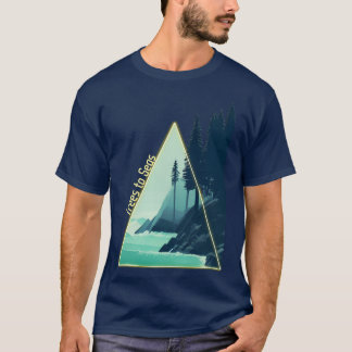 Trees to Seas T-Shirt