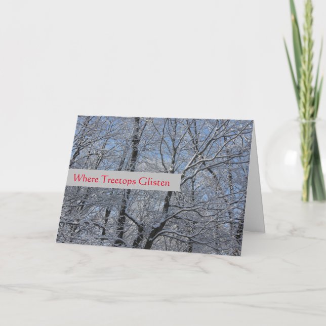 Treetops Glisten - Holiday - Blank Inside Card (Front)