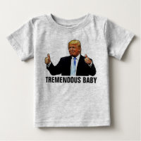 TREMENDOUS BABY TRUMP T-SHIRTS jersey t-shirt