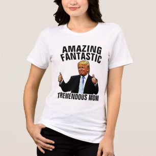 TREMENDOUS MOM DONALD TRUMP CHRISTMAS T-SHIRTS
