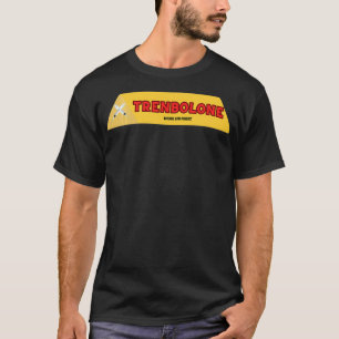 Trenbolone Bodybuilding  Steroid Tren Lover Natura T-Shirt