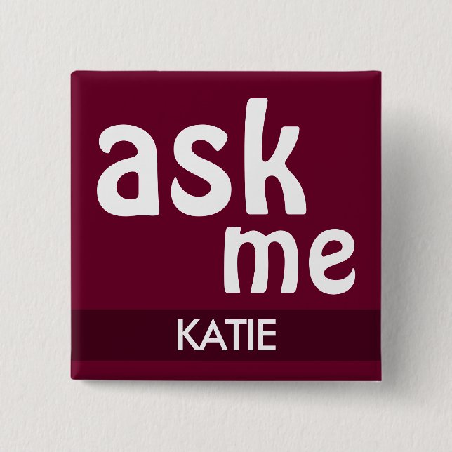 Trend Colour Dark Burgundy - Ask Me & Name Button (Front)