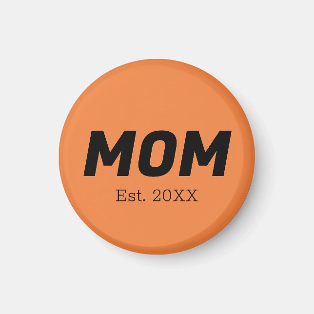 Trend Colour - Fresh Orange Mum Magnet (Front)