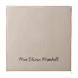 Trend Colour - Soft Taupe Ceramic Tile<br><div class="desc">Introducing the classic and elegant spring shade: Soft Taupe. Elevate your home decor with our modern and stylish ceramic tile, featuring a customisable name in a charming handwritten looking font. Its elegant and minimalist design in solid colour exudes timeless appeal, making it perfect for personal use or as a thoughtful...</div>